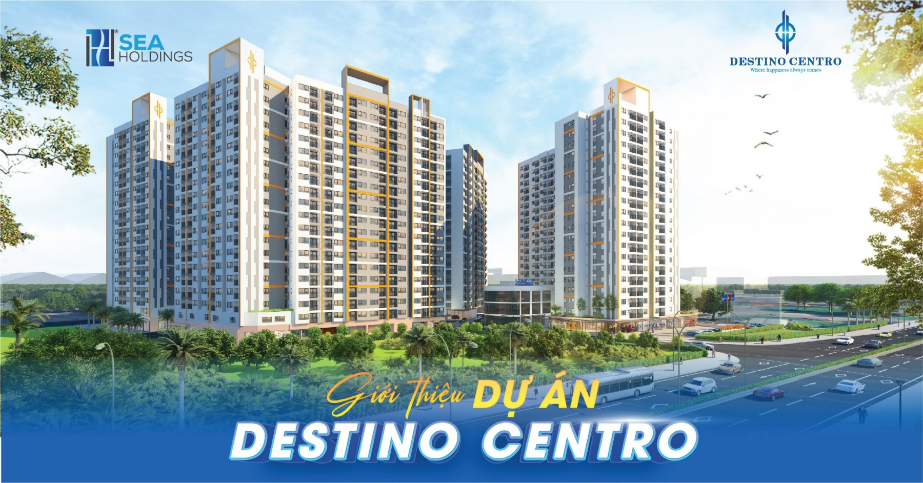 Gioi Thiệu Dự án Destino Centro